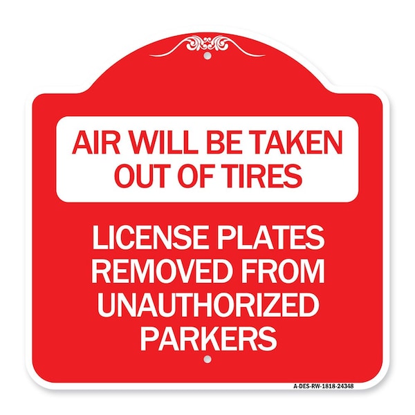 Air Will Be Taken Out of Tires License Plates Removed from Unauthorized Parkers, A-DES-RW-1818-24348